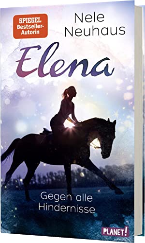 Elena – Ein Leben für Pferde 1: Gegen alle Hindernisse
