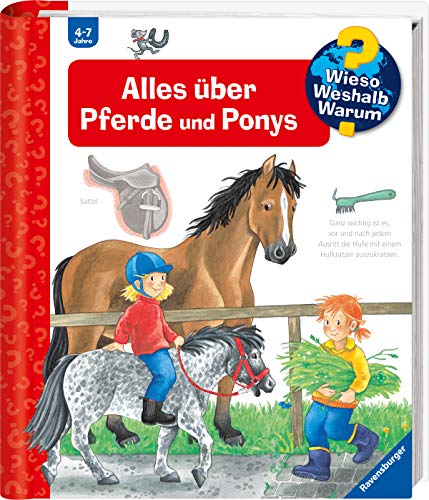 Alles über Pferde und Ponys (Wieso? Weshalb? Warum?, Band 21)