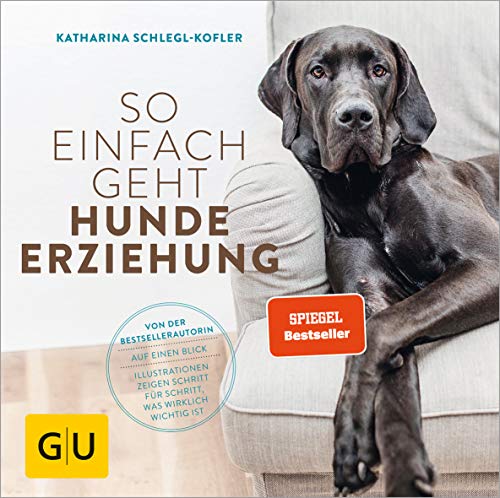 So einfach geht Hundeerziehung – Mit anschaulichen Illustrationen!