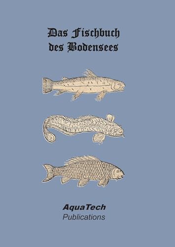 Das Fischbuch des Bodensees