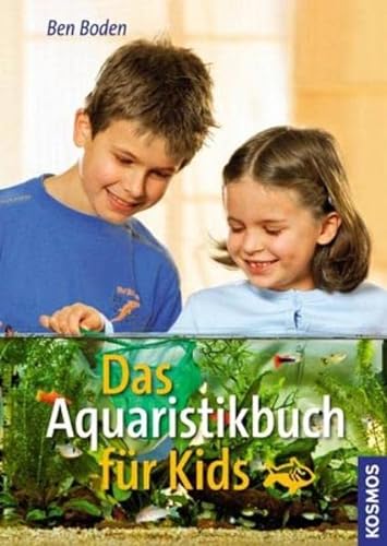 Das Aquaristikbuch für Kids