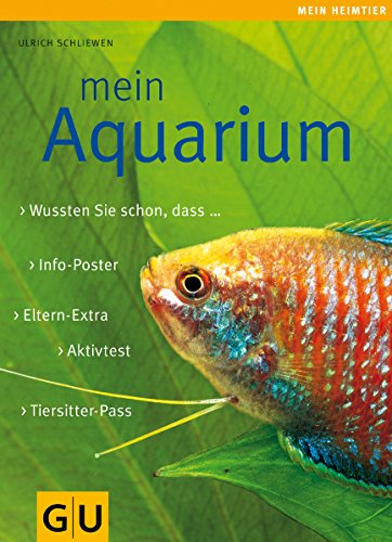 Mein Aquarium (GU Mein Heimtier)