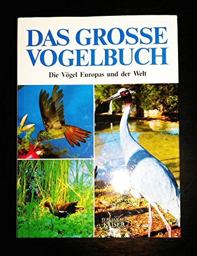 grosses-vogelbuch-die-voegel-europas-und-der-welt